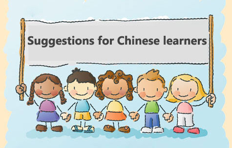suggestion for chinese learner