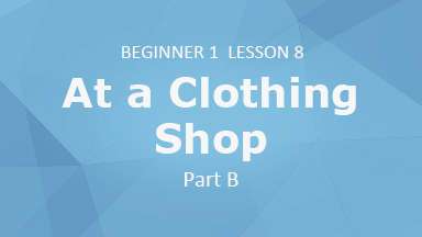 How about this clothes Part B How about this clothes Part B